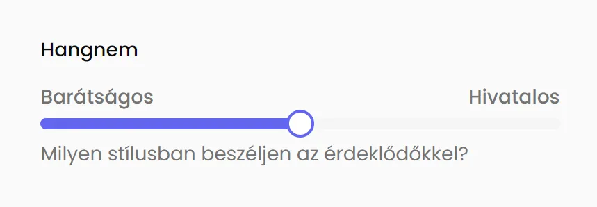 Csúszka, ami a chatbot hangnemét állítja.